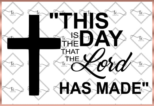 This is the Day the Lord Has Made Digital File